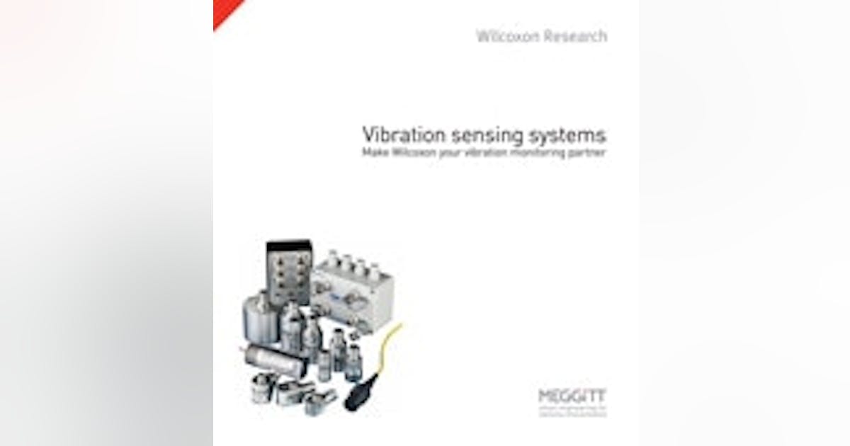 Sensors Wilcoxon Research’s Vibration Sensor Catalog Control Design