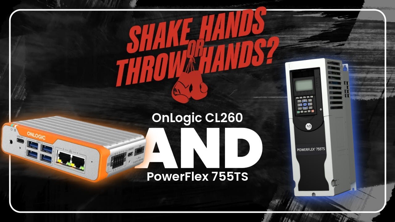 OnLogic's CL260 and Rockwell Automation's PowerFlex 755TS